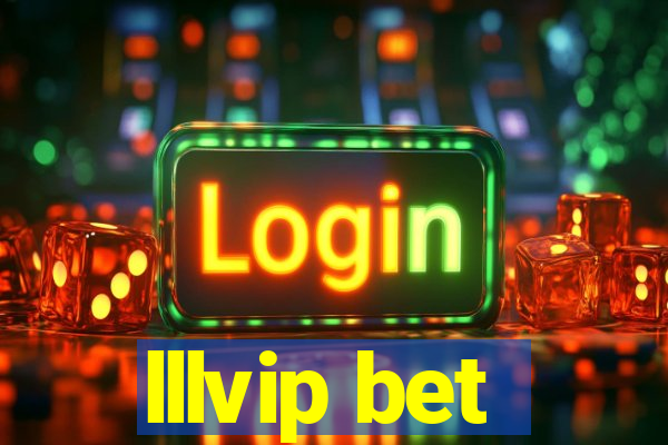 lllvip bet